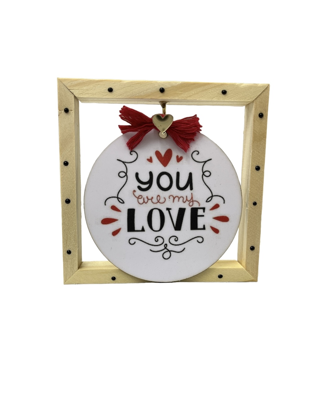 Ξύλινο Διακοσμητικό «you are my love»